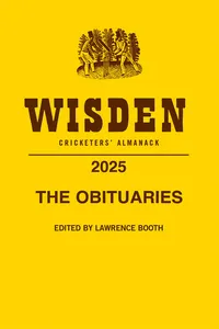 The Obituaries from Wisden Cricketers' Almanack 2025_cover