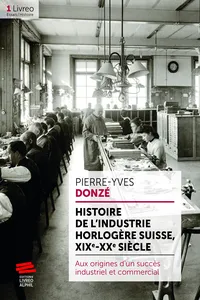 Histoire de l'industrie horlogère suisse, XIX-XXe siècle_cover