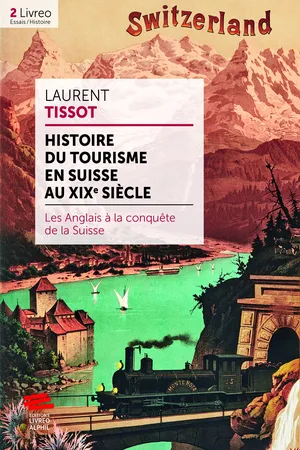 Histoire du tourisme en Suisse au XIXe siècle