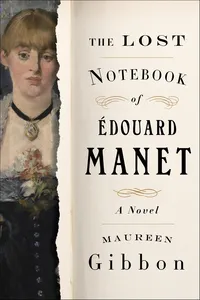 The Lost Notebook of Édouard Manet_cover