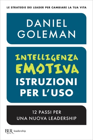 Intelligenza emotiva, istruzioni per l'uso
