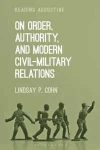 On Order, Authority, and Modern Civil-Military Relations_cover