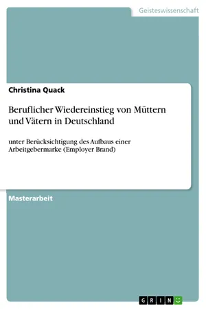 Beruflicher Wiedereinstieg von Müttern und Vätern in Deutschland