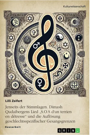 Jenseits der Stimmlagen. Dimash Qudaibergens Lied "S.O.S d'un terrien en détresse" und die Auflösung geschlechtsspezifischer Gesangsgrenzen