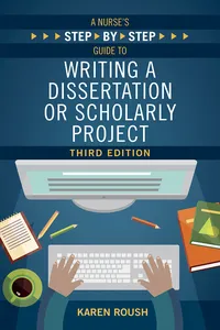 A Nurse's Step-By-Step Guide to Writing A Dissertation or Scholarly Project, Third Edition_cover