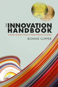 The Innovation Handbook: A Nurse Leader’s Guide to Transforming Nursing_cover