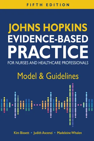 Johns Hopkins Evidence-Based Practice for Nurses and Healthcare Professionals, Fifth Edition