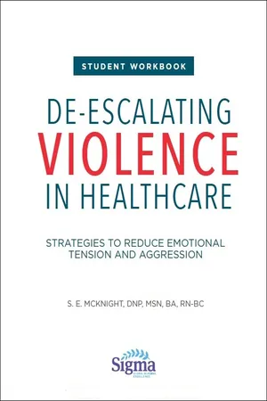 Student Workbook: De-Escalating Violence in Healthcare