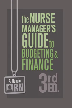 The Nurse Manager’s Guide to Budgeting & Finance, 3rd Ed.