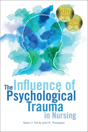 The Influence of Psychological Trauma in Nursing