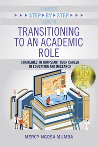 A Nurse's Step-by-Step Guide to Transitioning to an Academic Role_cover