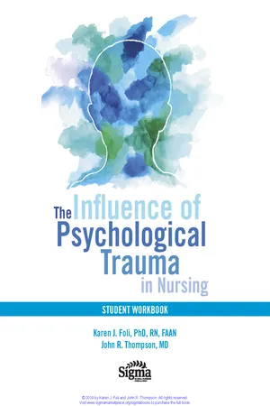 Student Workbook for The Influence of Psychological Trauma in Nursing