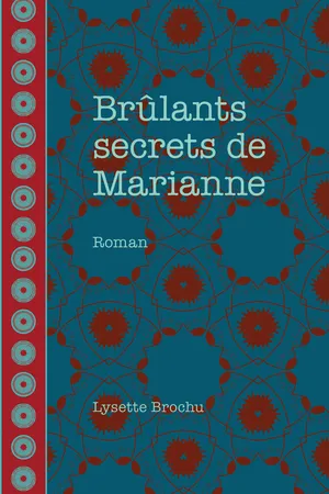 Brûlants secrets de Marianne
