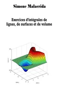 Exercices d'intégrales de lignes, de surfaces et de volumes_cover