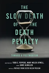 The Slow Death of the Death Penalty