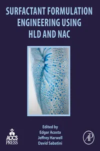 Surfactant Formulation Engineering using HLD and NAC