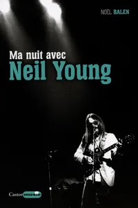 Ma nuit avec Neil Young_cover