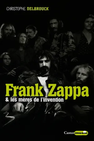 Frank Zappa & les mères de l'invention