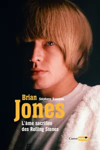 Brian Jones, l'âme sacrifiée des Rolling Stones_cover