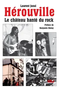 Hérouville, le château hanté du rock_cover