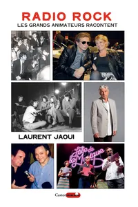 Radio rock, les grands animateurs racontent_cover