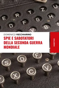 Spie e sabotatori della Seconda guerra mondiale_cover