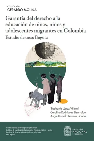 Garantía del derecho a la educación de niñas, niños y adolescentes migrantes en Colombia