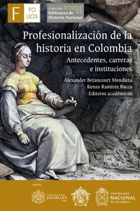 Profesionalización de la historia en Colombia_cover
