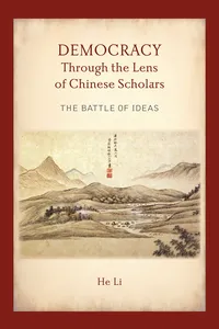 Democracy Through the Lens of Chinese Scholars