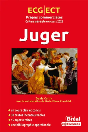 Juger : Thème de culture générale HEC - ECG-ECT- Concours 2026