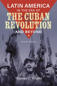 Latin America in the Era of the Cuban Revolution and Beyond_cover