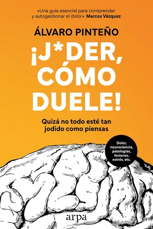 ¡Joder, cómo duele!