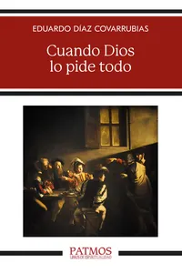 Cuando Dios lo pide todo_cover