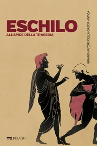 Eschilo, all'apice della tragedia_cover