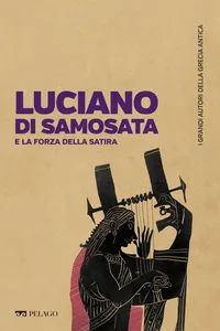 Luciano di Samosata e la forza della satira_cover