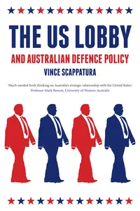 The US Lobby and Australian Defence Policy_cover