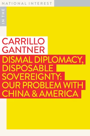 Dismal Diplomacy, Disposable Sovereignty