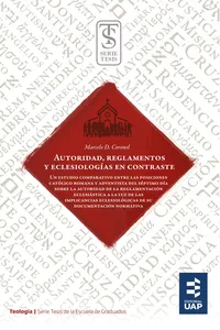 Autoridad, reglamentos y eclesiologías en contraste_cover