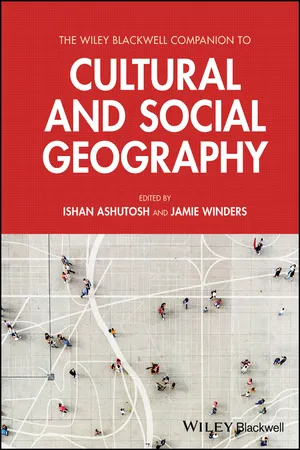 The Wiley Blackwell Companion to Cultural and Social Geography