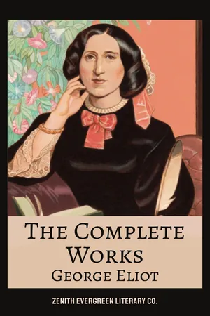 The Complete Works of George Eliot