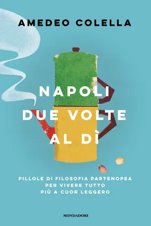 Napoli due volte al dì