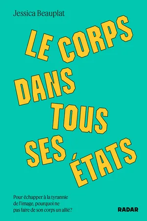 Le corps dans tous ses états