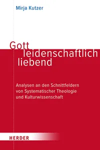 Gott leidenschaftlich liebend_cover