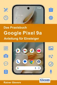 Das Praxisbuch Google Pixel 9a - Anleitung für Einsteiger_cover
