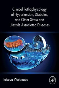 Clinical Pathophysiology of Hypertension, Diabetes, and Other Stress and Lifestyle Associated Diseases_cover