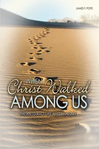 When Christ Walked Among Us_cover