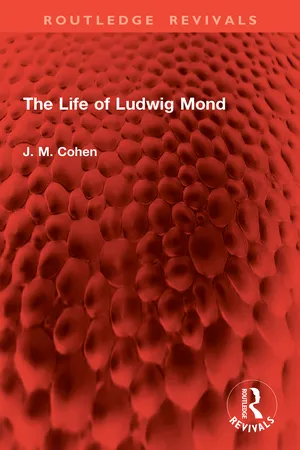 The Life of Ludwig Mond