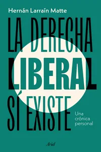 La derecha liberal sí existe_cover