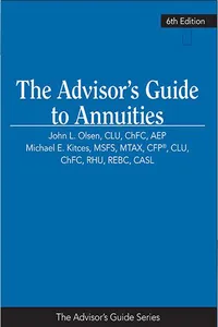 The Advisor’s Guide to Annuities, 6th Edition_cover