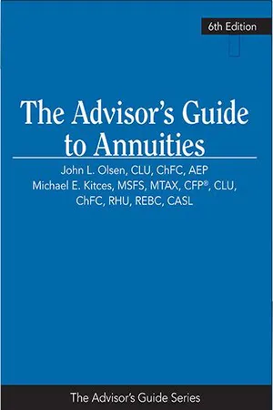 The Advisor’s Guide to Annuities, 6th Edition